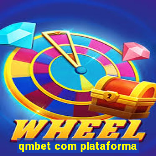 qmbet com plataforma